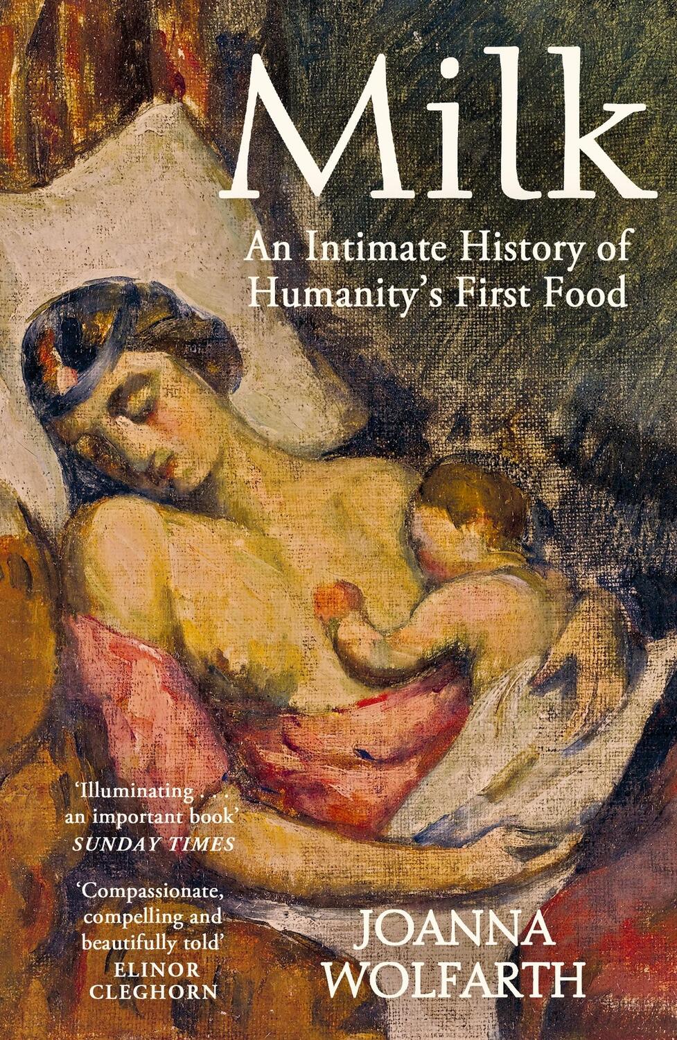 Cover: 9781474623230 | Milk | An Intimate History of Breastfeeding | Joanna Wolfarth | Buch