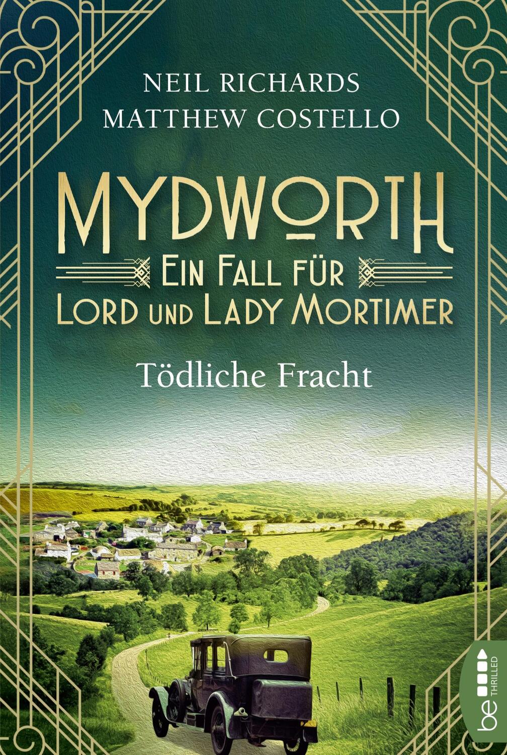 Cover: 9783741301582 | Mydworth - Tödliche Fracht | Ein Fall für Lord und Lady Mortimer