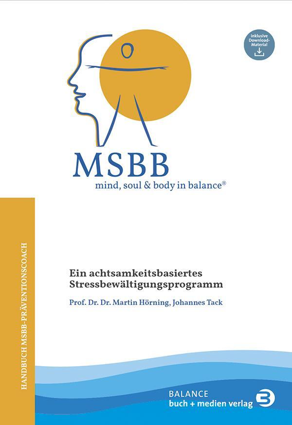 Cover: 9783867392525 | MSBB: mind, soul &amp; body in balance® - MSBB-Handbuch Präventionscoach