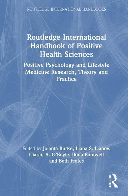 Cover: 9781032456928 | Routledge International Handbook of Positive Health Sciences | Buch