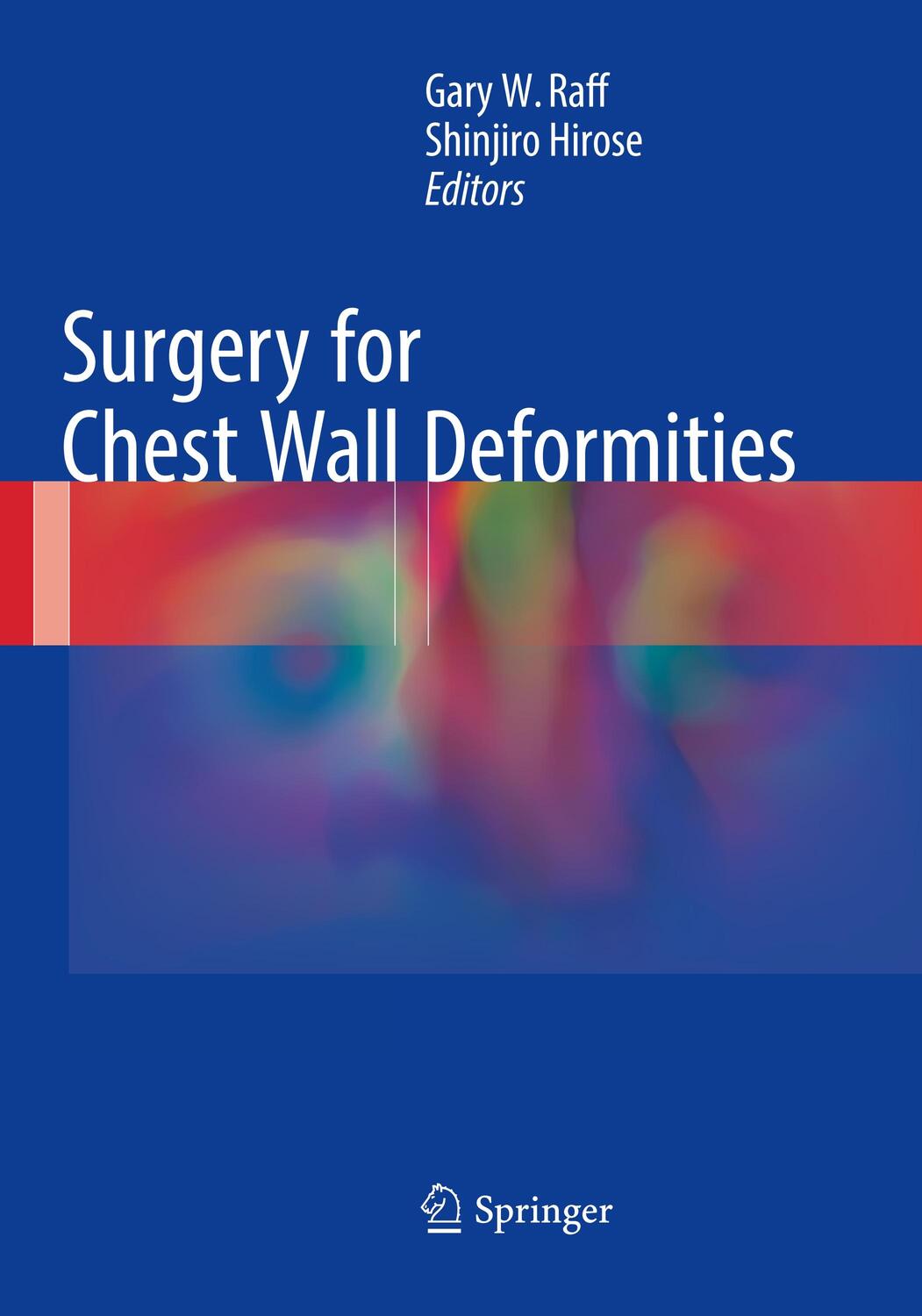 Cover: 9783319829432 | Surgery for Chest Wall Deformities | Shinjiro Hirose (u. a.) | Buch