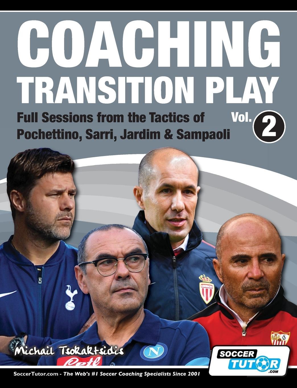 Cover: 9781910491225 | Coaching Transition Play Vol.2 - Full Sessions from the Tactics of...