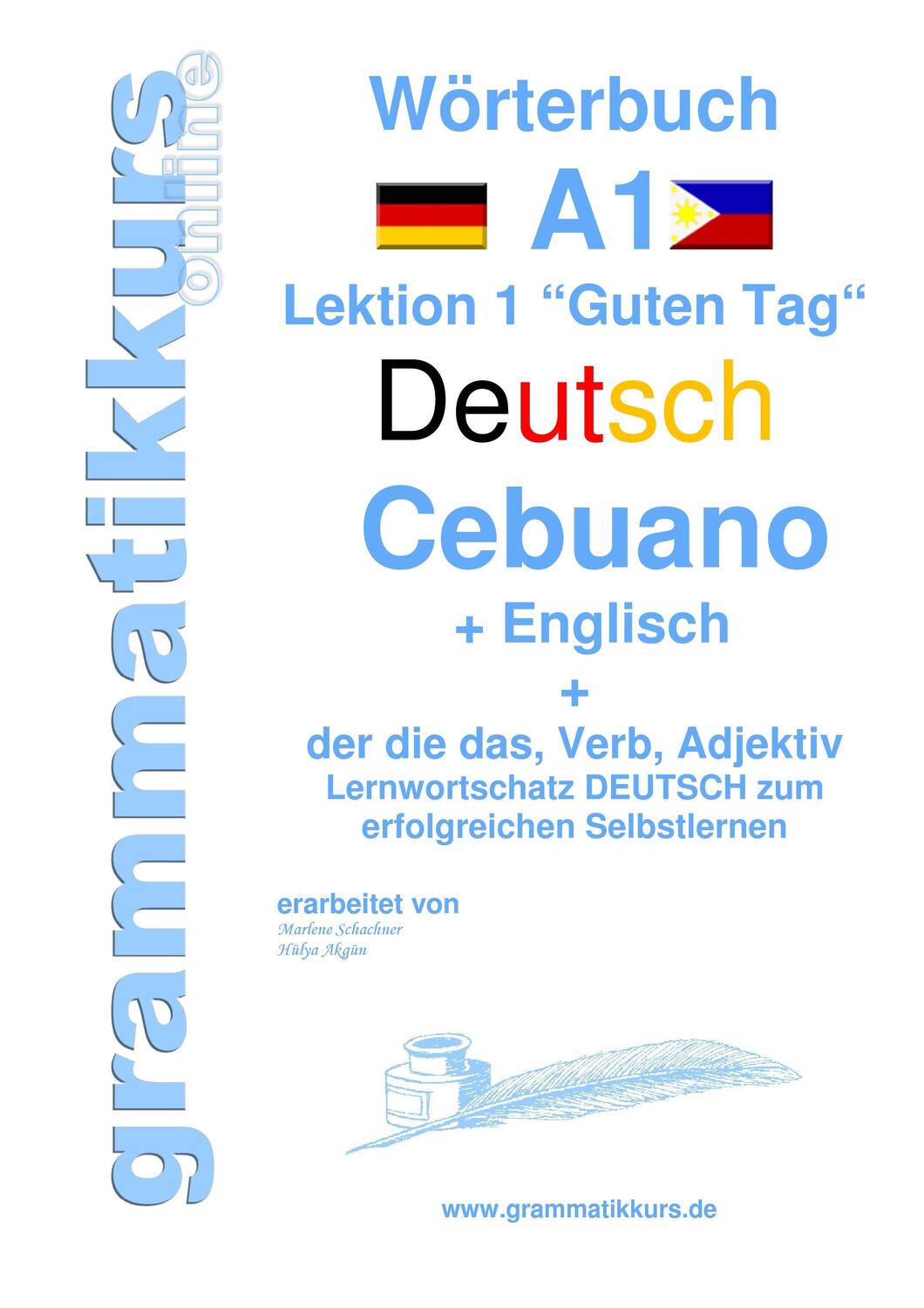 Cover: 9783738650563 | Wörterbuch Deutsch - Cebuano - Englisch Niveau A1 | Akom (u. a.)