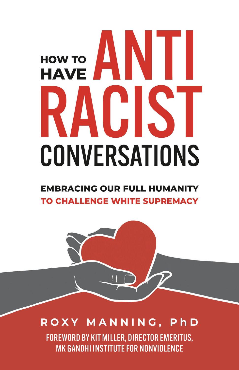 Cover: 9781523003730 | How to Have Antiracist Conversations: Embracing Our Full Humanity...