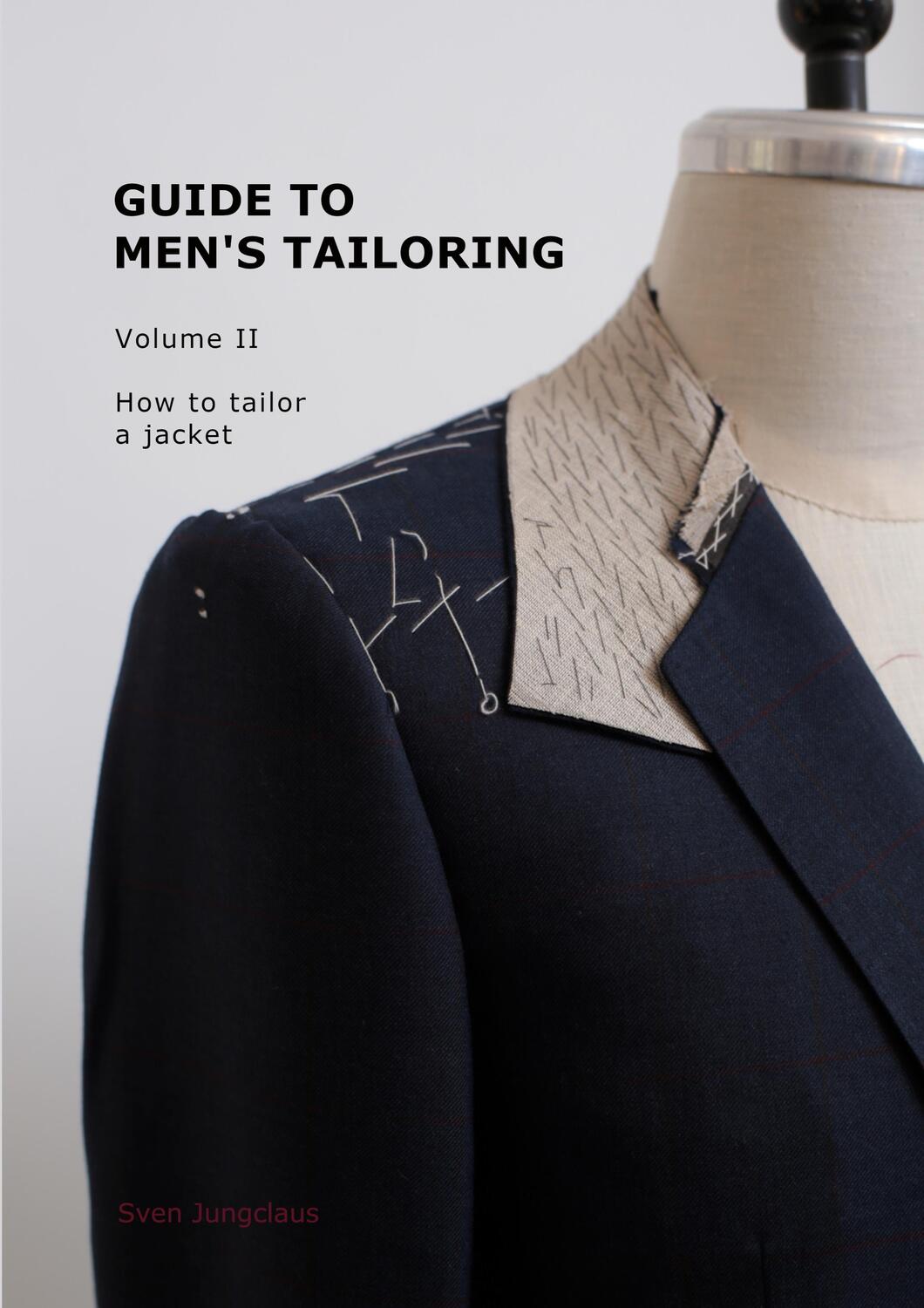 Cover: 9783752622881 | Guide to men's tailoring, Volume 2 | How to tailor a jacket | Buch