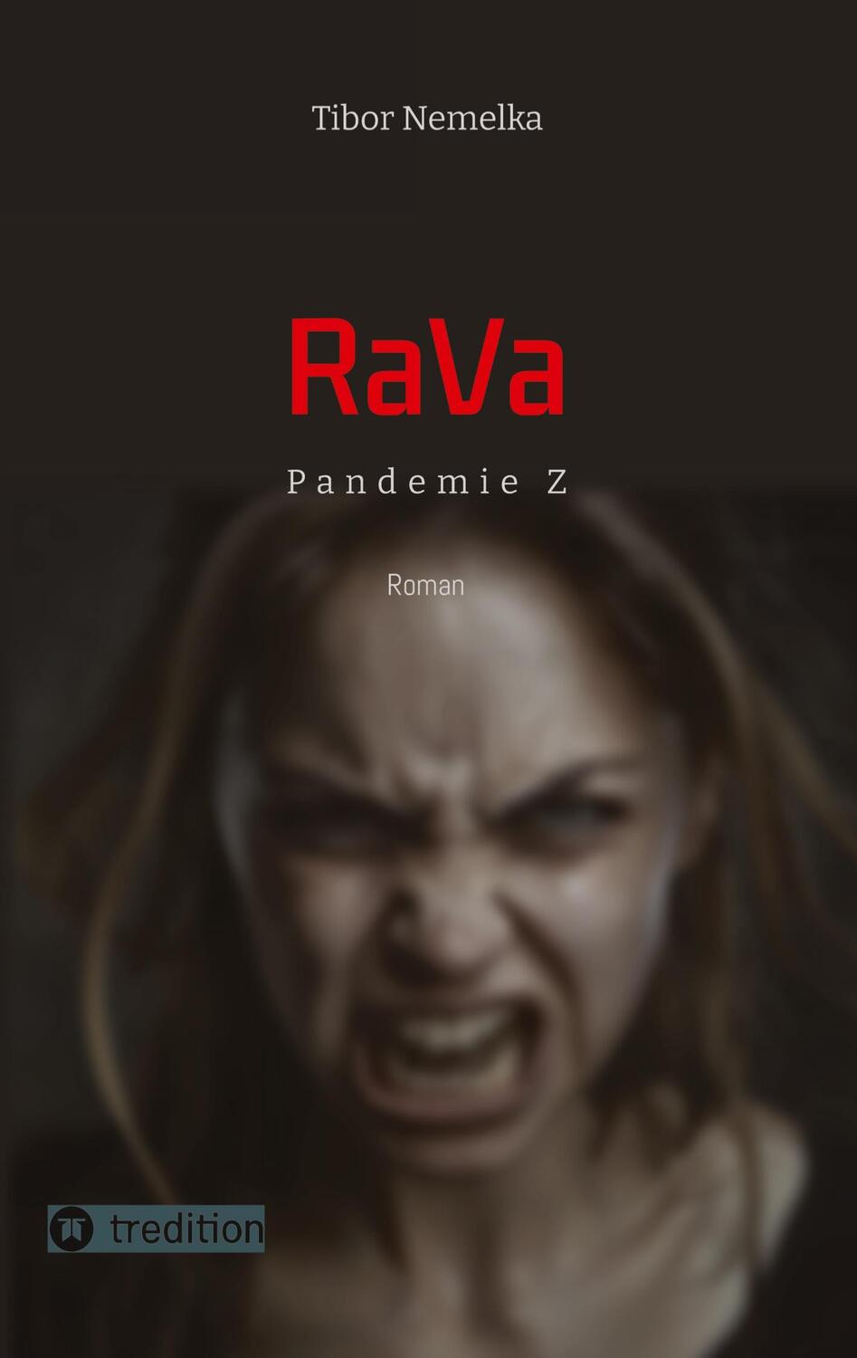 Cover: 9783384344748 | RaVa: Endzeit-Thriller in der Zombie-Apokalypse | Pandemie Z | Nemelka