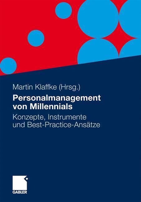 Cover: 9783834929044 | Personalmanagement von Millennials | Martin Klaffke | Taschenbuch