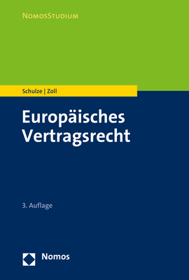 Cover: 9783848759156 | Europäisches Vertragsrecht | Reiner Schulze (u. a.) | Taschenbuch