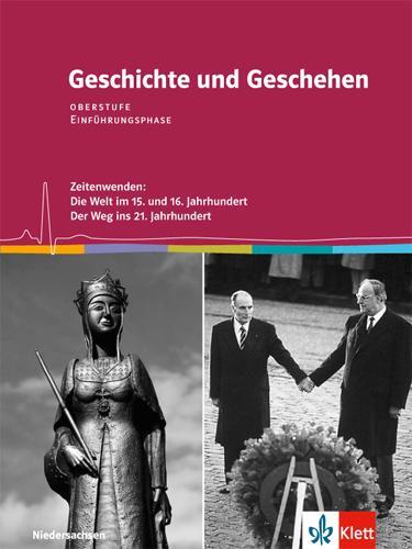 Cover: 9783124301086 | Geschichte und Geschehen. Schülerbuch. Einführungsphase. Klasse 11....