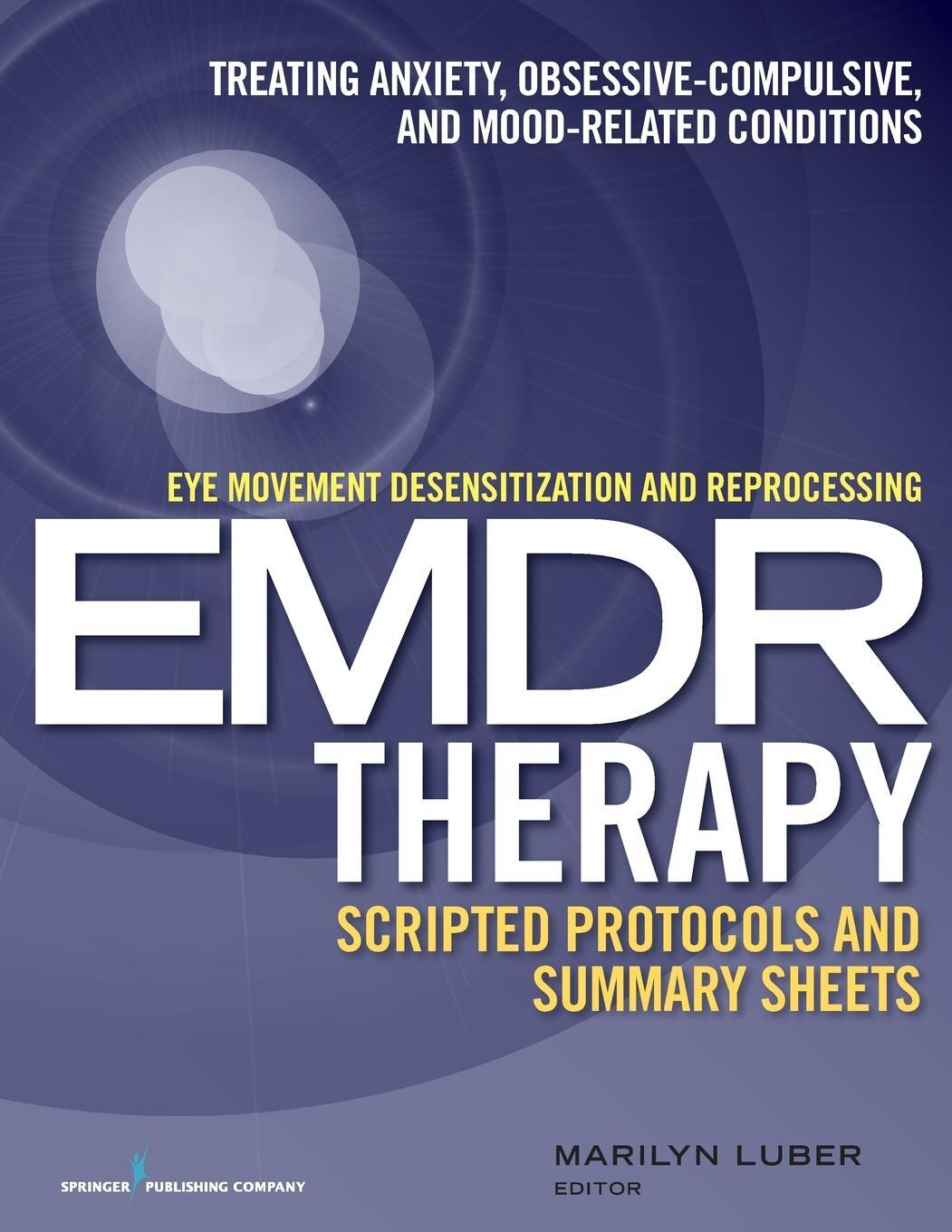 Cover: 9780826131676 | Eye Movement Desensitization and Reprocessing (EMDR)Therapy...