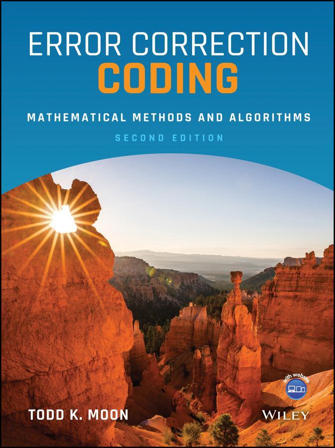 Cover: 9781119567479 | Error Correction Coding | Mathematical Methods and Algorithms | Moon
