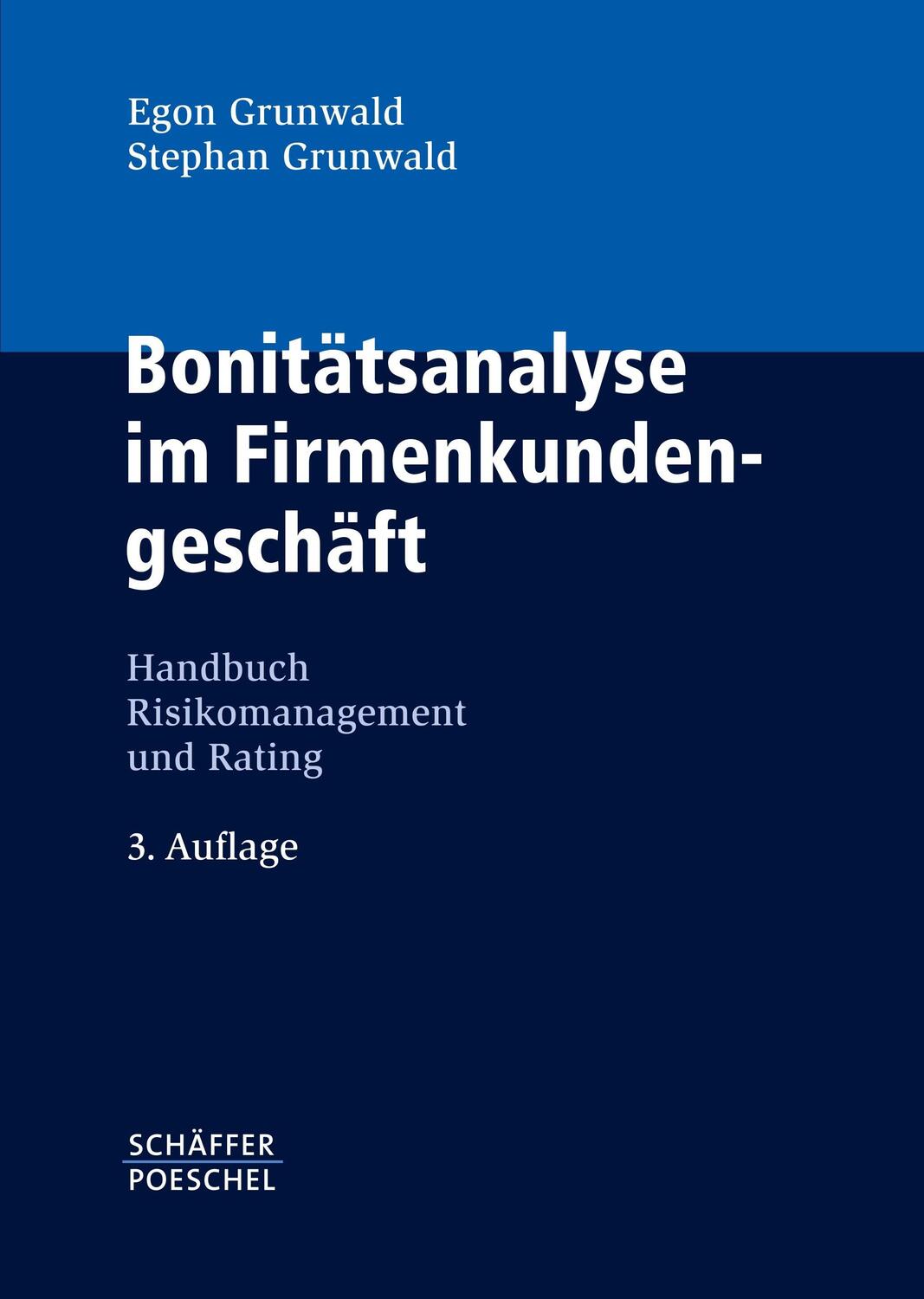 Cover: 9783791027326 | Bonitätsanalyse im Firmenkundengeschäft | Grunwald | Buch | 388 S.