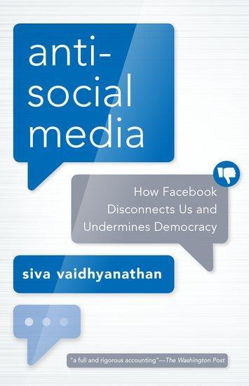 Cover: 9780190056544 | Antisocial Media | Siva Vaidhyanathan | Taschenbuch | XII | Englisch