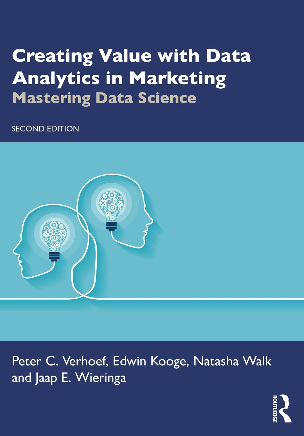 Cover: 9780367819798 | Creating Value with Data Analytics in Marketing | Edwin Kooge (u. a.)