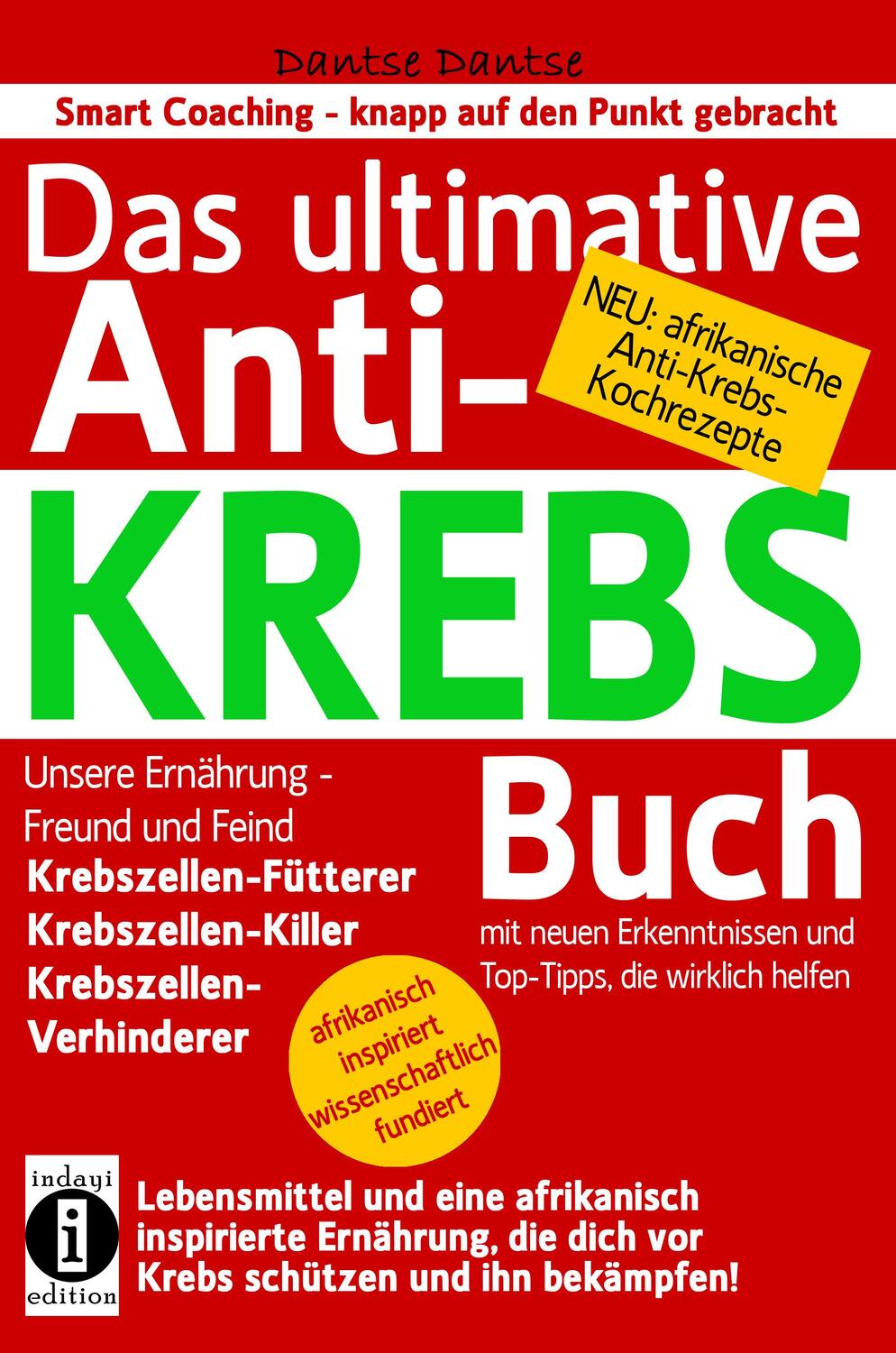 Cover: 9783946551232 | Das ultimative Anti-KREBS-Buch! Unsere Ernährung - Freund und...