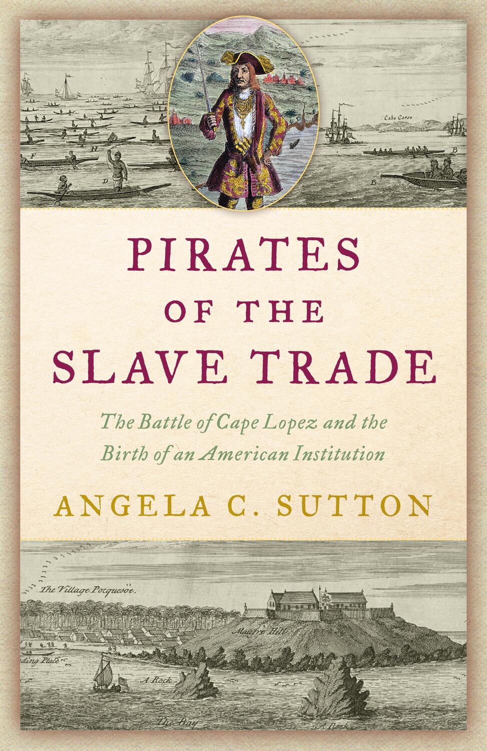 Cover: 9781633888449 | Pirates of the Slave Trade | Angela C. Sutton | Buch | Englisch | 2023