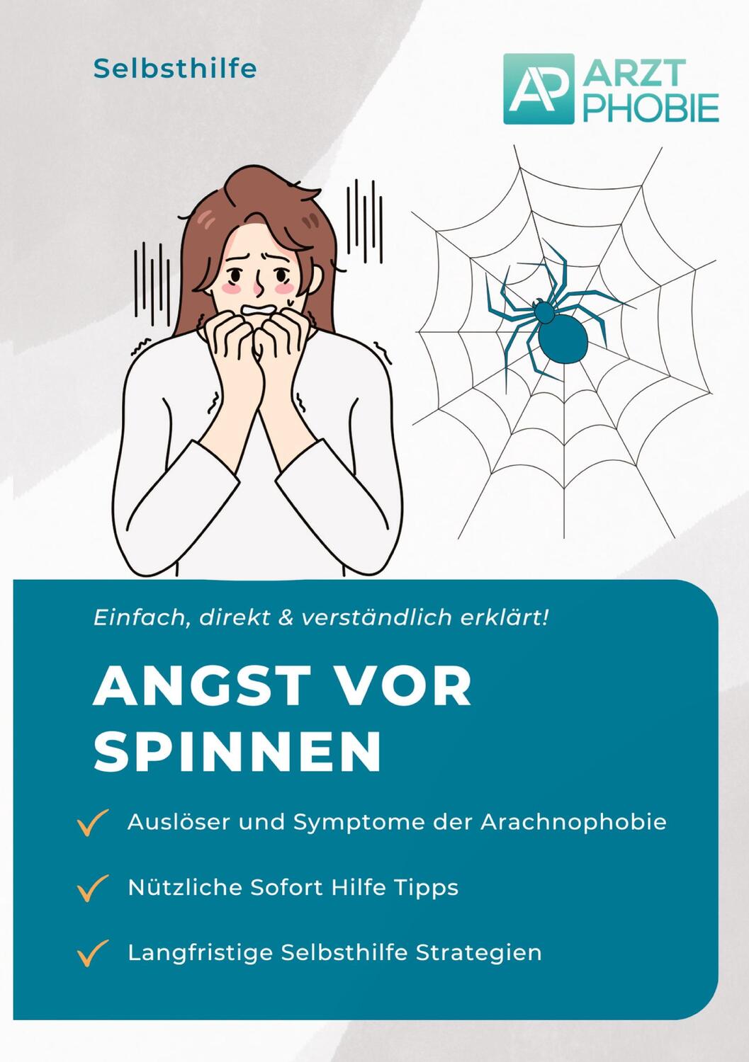 Cover: 9783384213181 | Angst vor Spinnen | Spinnenphobie überwinden | Matthias Wiesmeier