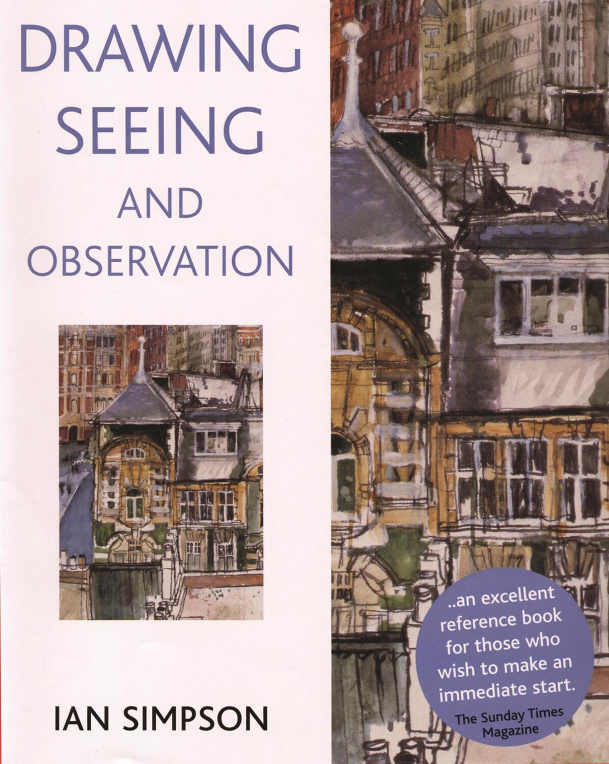 Cover: 9781789940374 | Drawing, Seeing and Observation | Ian Simpson | Taschenbuch | Englisch