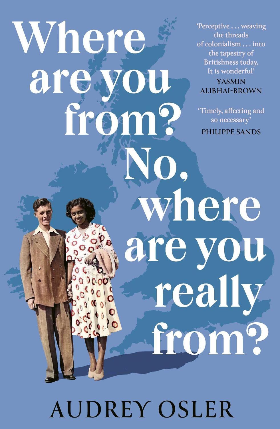 Cover: 9780349014630 | Where Are You From? No, Where are You Really From? | Audrey Osler