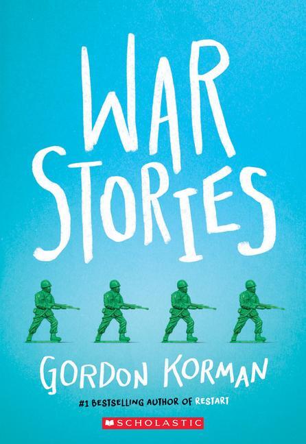 Cover: 9781338290226 | War Stories | Gordon Korman | Taschenbuch | Kartoniert / Broschiert