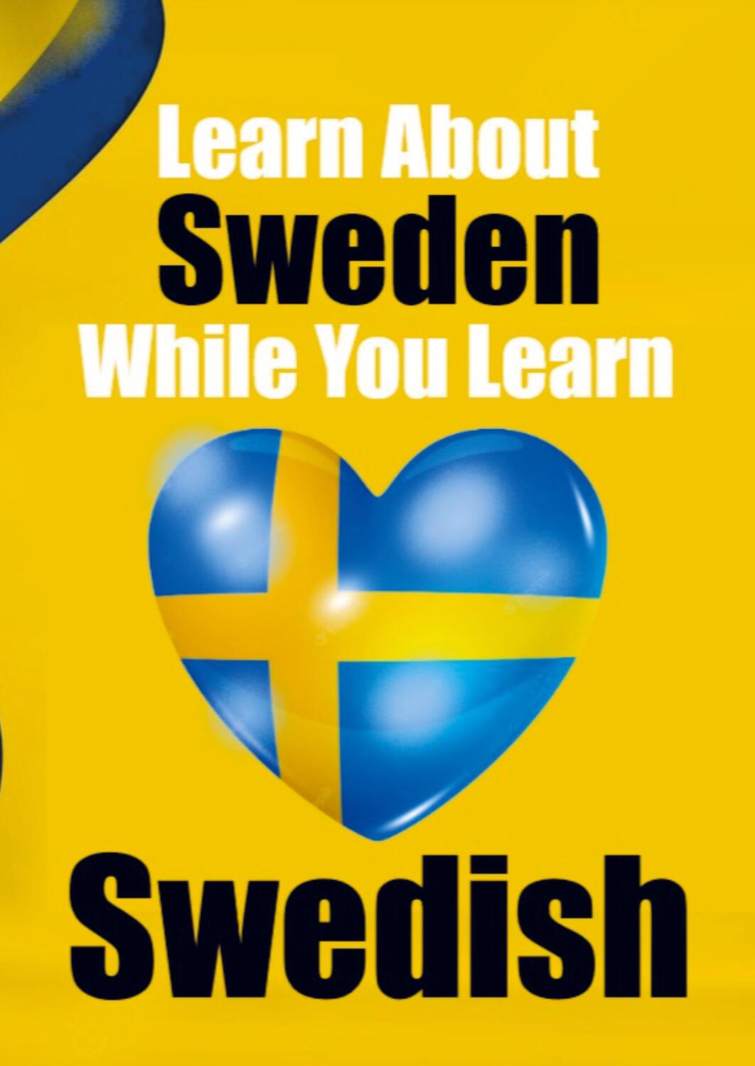 Cover: 9789403705859 | Learn 50 Things You Didn't About Sweden While You Learn Swedish...