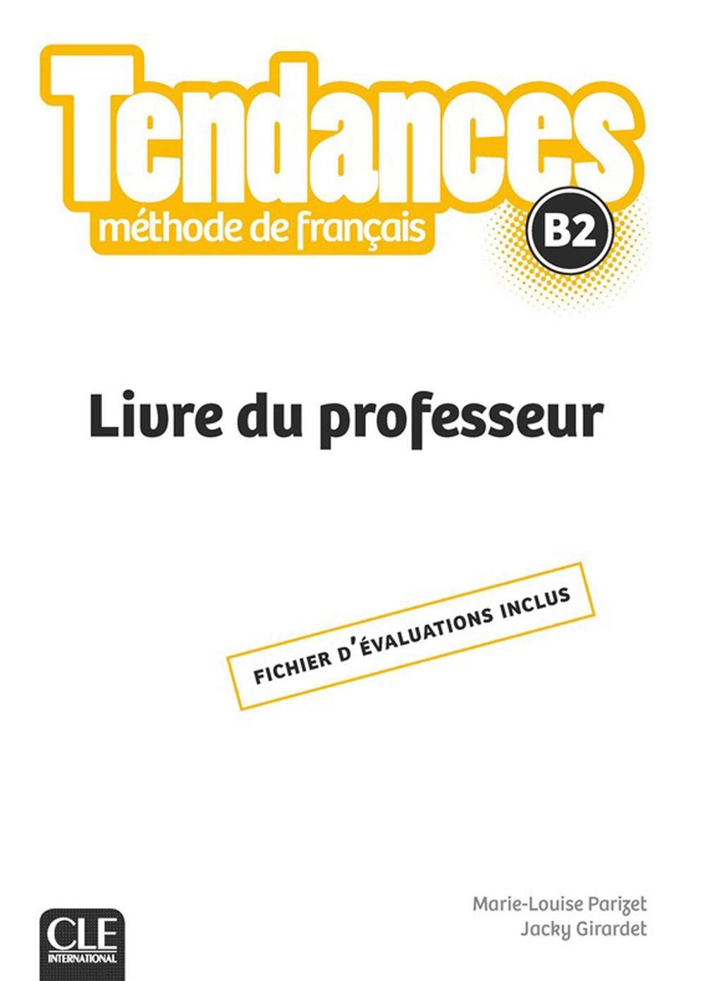 Cover: 9782090385366 | Tendances: Livre Du Professeur B2 | Jacky Girardet (u. a.) | Buch