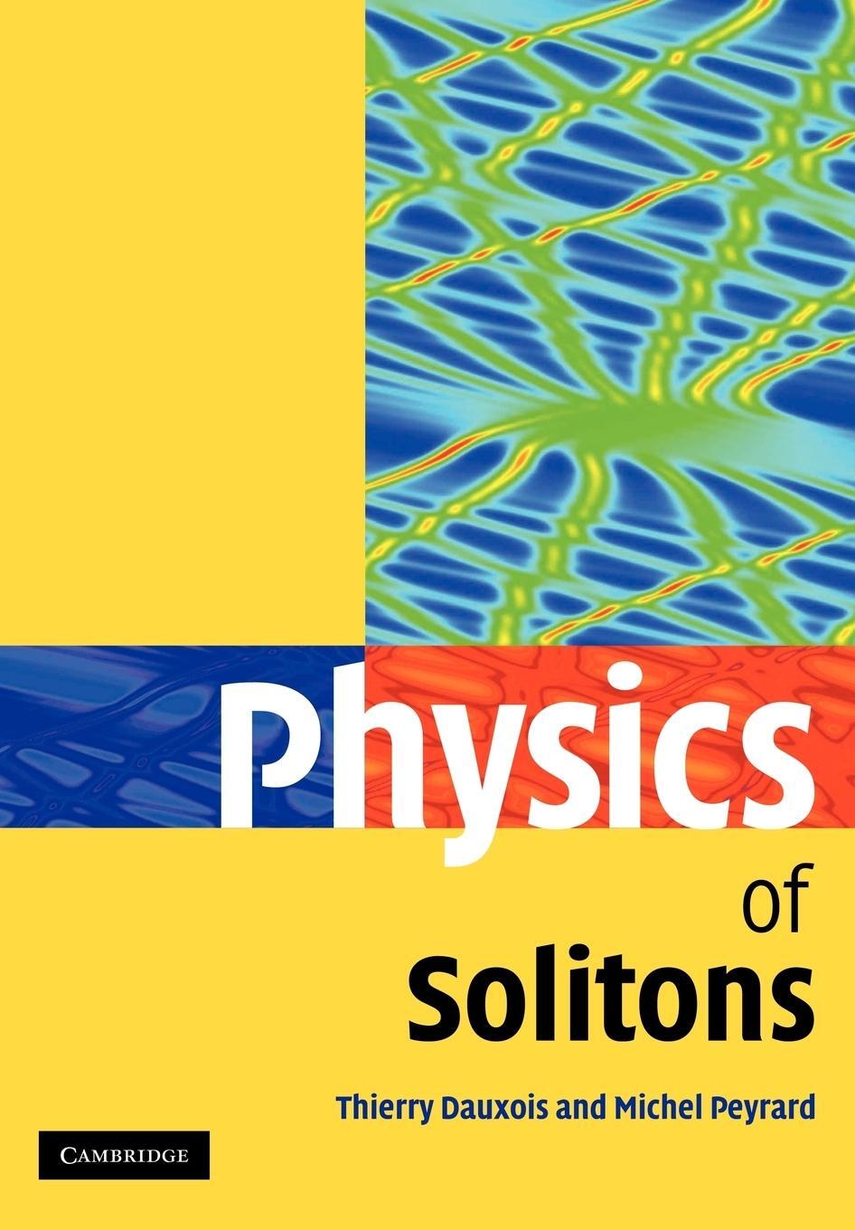 Cover: 9780521143608 | Physics of Solitons | Thierry Dauxois (u. a.) | Taschenbuch | Englisch