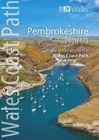 Cover: 9781908632296 | Pembrokeshire North | Circular Walks Along the Wales Coast Path | Buch