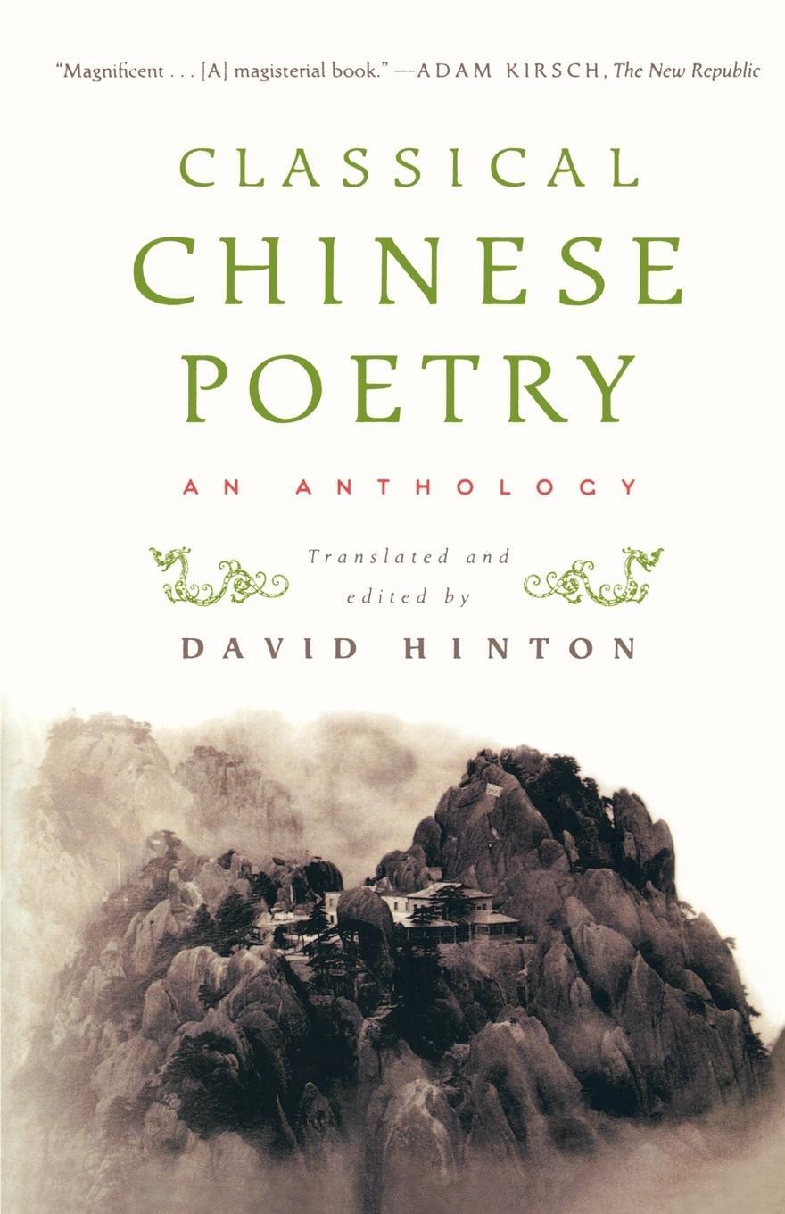Cover: 9780374531904 | Classical Chinese Poetry | David Hinton | Taschenbuch | Paperback