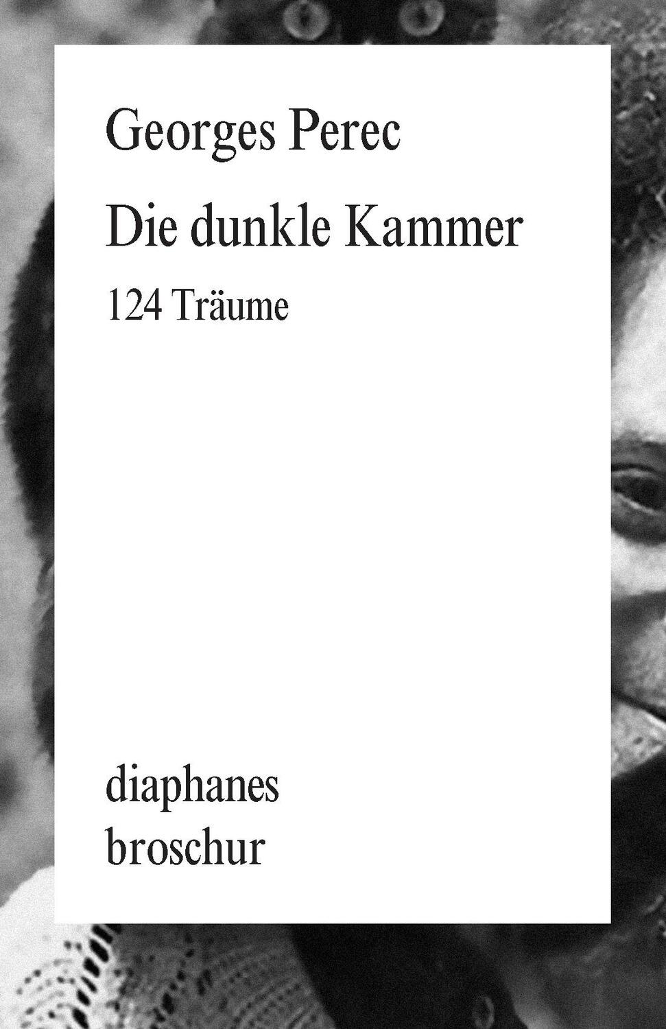 Cover: 9783035804089 | Die dunkle Kammer | 124 Träume | Georges Perec | Taschenbuch | 256 S.