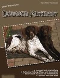 Cover: 9783842363885 | Unser Traumhund: Deutsch Kurzhaar | Hans-Peter Franzhuber | Buch