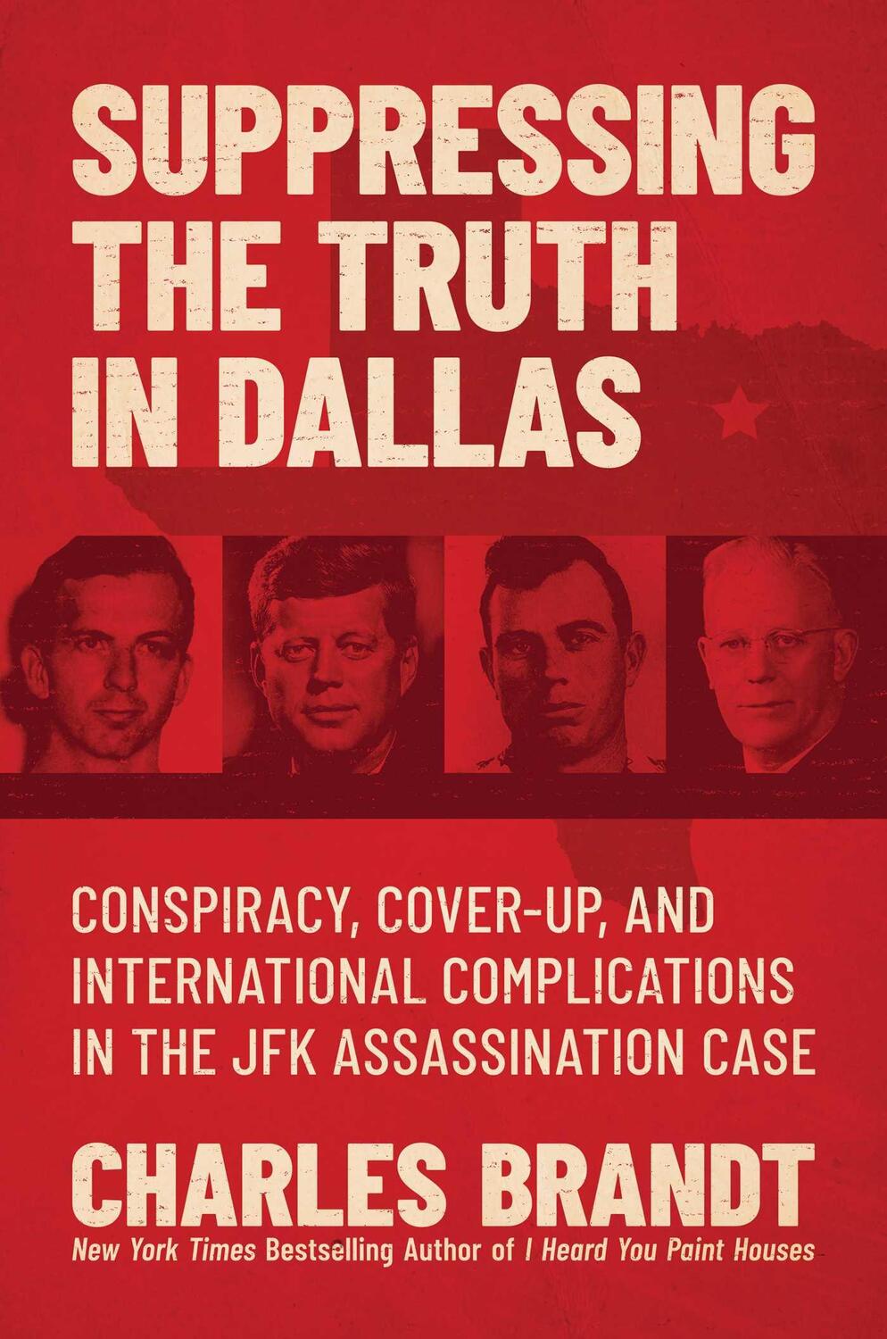 Cover: 9781637583159 | Suppressing the Truth in Dallas | Charles Brandt | Buch | Gebunden