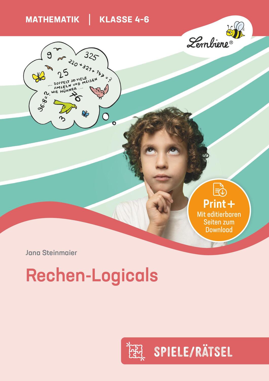 Cover: 9783869986814 | Rechen-Logicals | (4. bis 6. Klasse) | Jana Steinmaier | Broschüre