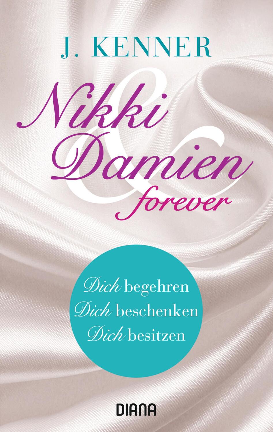 Cover: 9783453359529 | Nikki & Damien forever (Stark Novellas 4-6) | J. Kenner | Taschenbuch