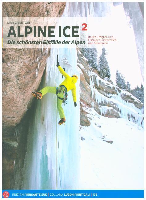 Cover: 9788885475526 | Alpine Ice. Bd.2 | Mario Sertori | Taschenbuch | 2019 | Versante Sud