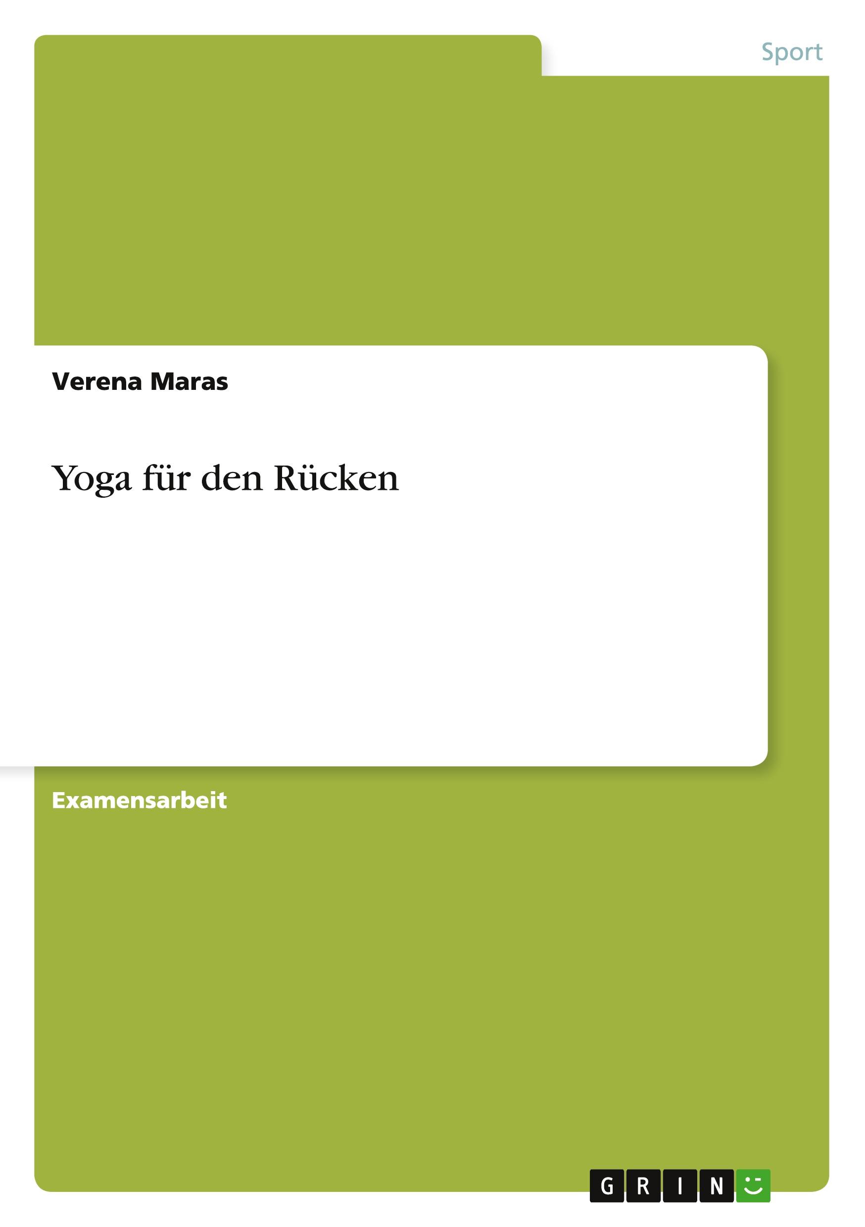 Cover: 9783638702409 | Yoga für den Rücken | Verena Maras | Taschenbuch | 100 S. | Deutsch