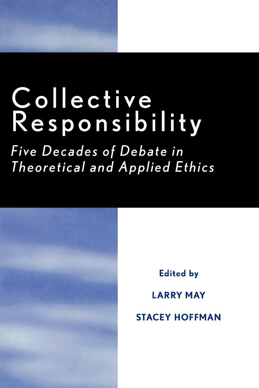 Cover: 9780847676927 | Collective Responsibility | Larry May | Taschenbuch | Paperback | 1991