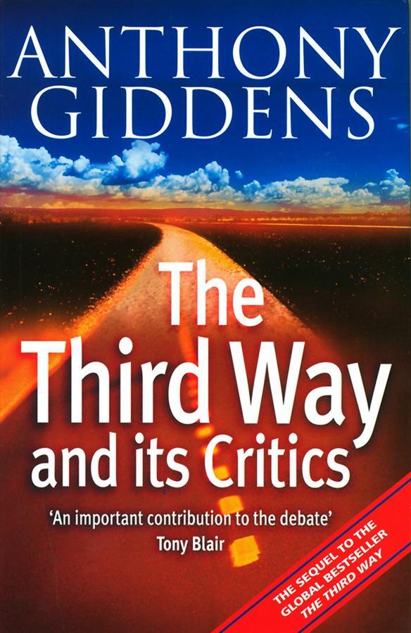 Cover: 9780745624501 | The Third Way and Its Critics | Sequel to "The Third Way" | Giddens