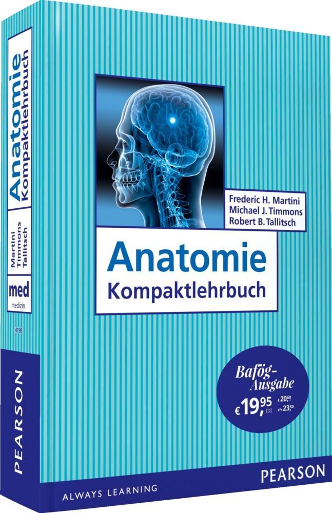 Cover: 9783868943375 | Anatomie Kompaktlehrbuch | Bafög-Ausgabe | Frederic H. Martini (u. a.)