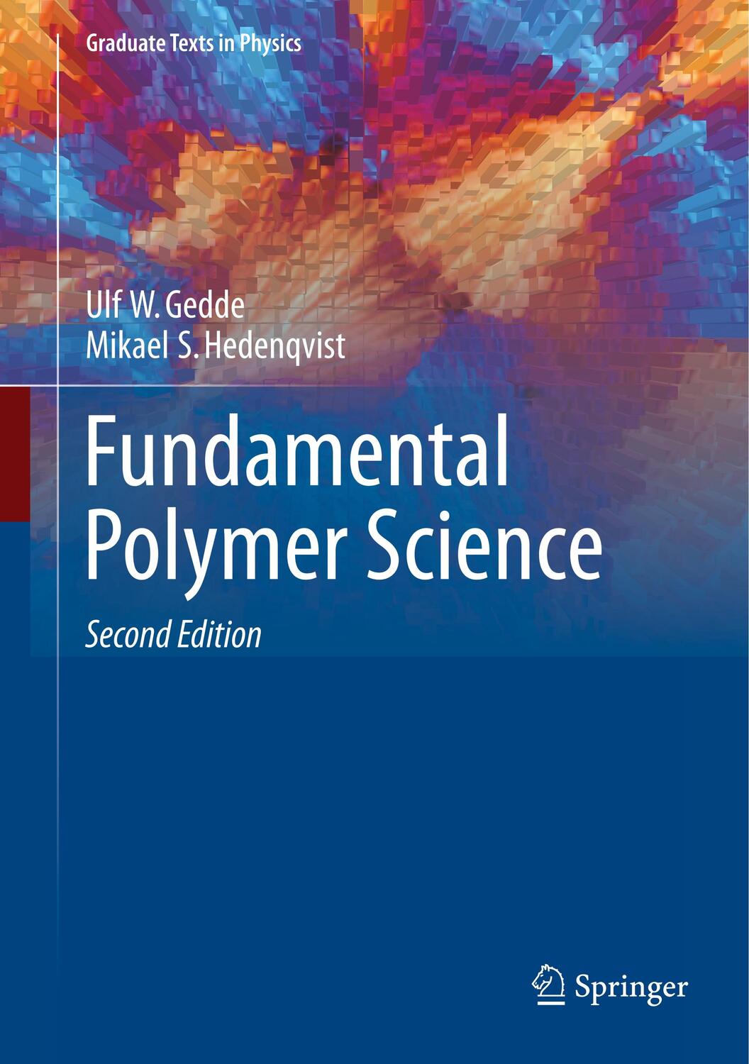 Cover: 9783030297923 | Fundamental Polymer Science | Mikael S. Hedenqvist (u. a.) | Buch