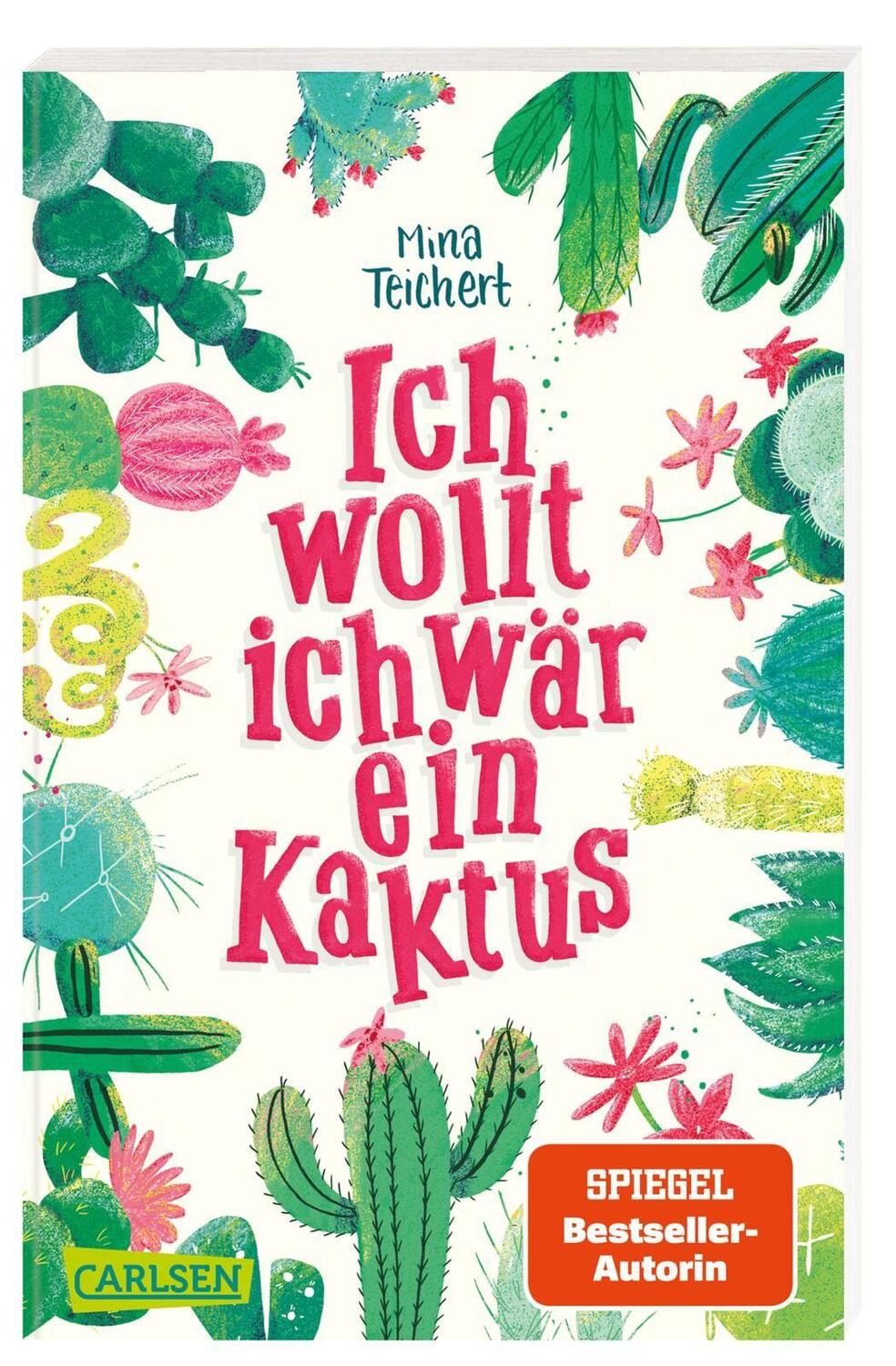 Cover: 9783551318749 | Ich wollt, ich wär ein Kaktus | Mina Teichert | Taschenbuch | Deutsch