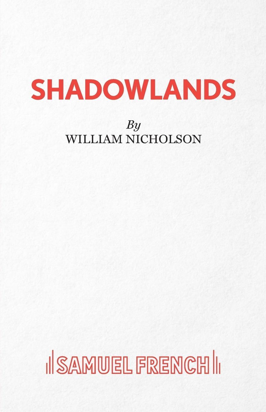 Cover: 9780573018947 | Shadowlands - A Play | William Nicholson | Taschenbuch | Paperback