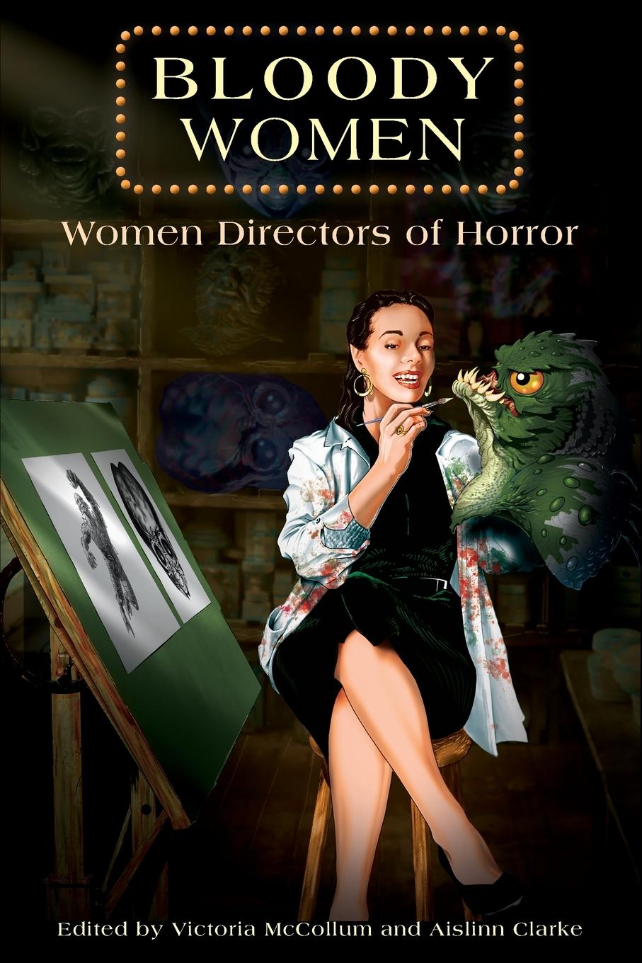 Cover: 9781611463095 | Bloody Women | Women Directors of Horror | Victoria McCollum (u. a.)