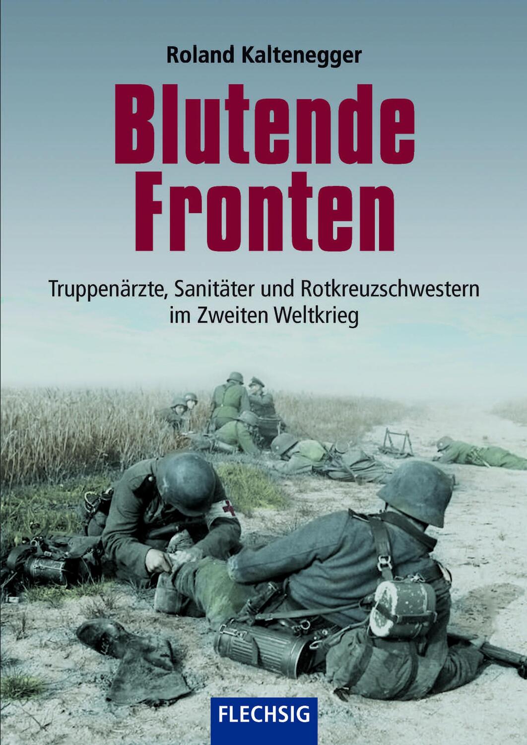 Cover: 9783803500755 | Blutende Fronten | Roland Kaltenegger | Buch | Deutsch | 2017