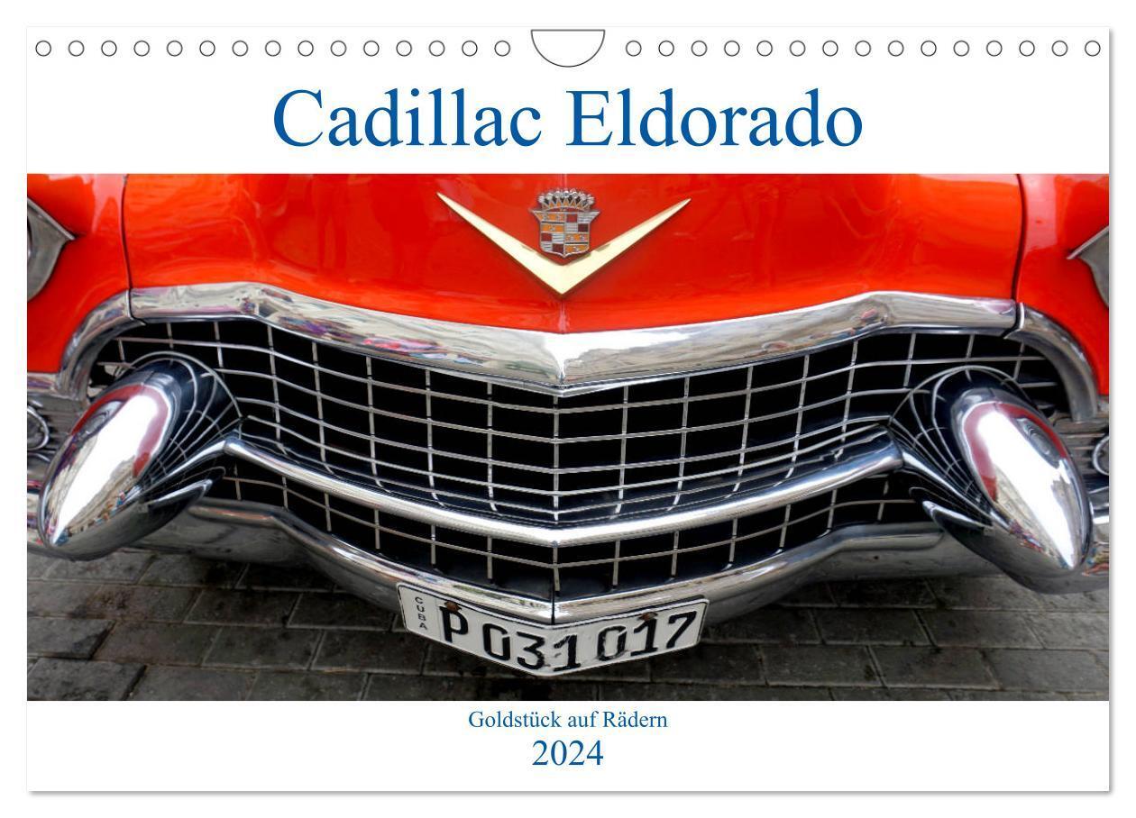 Cover: 9783383026027 | Cadillac Eldorado - Goldstück auf Rädern (Wandkalender 2024 DIN A4...