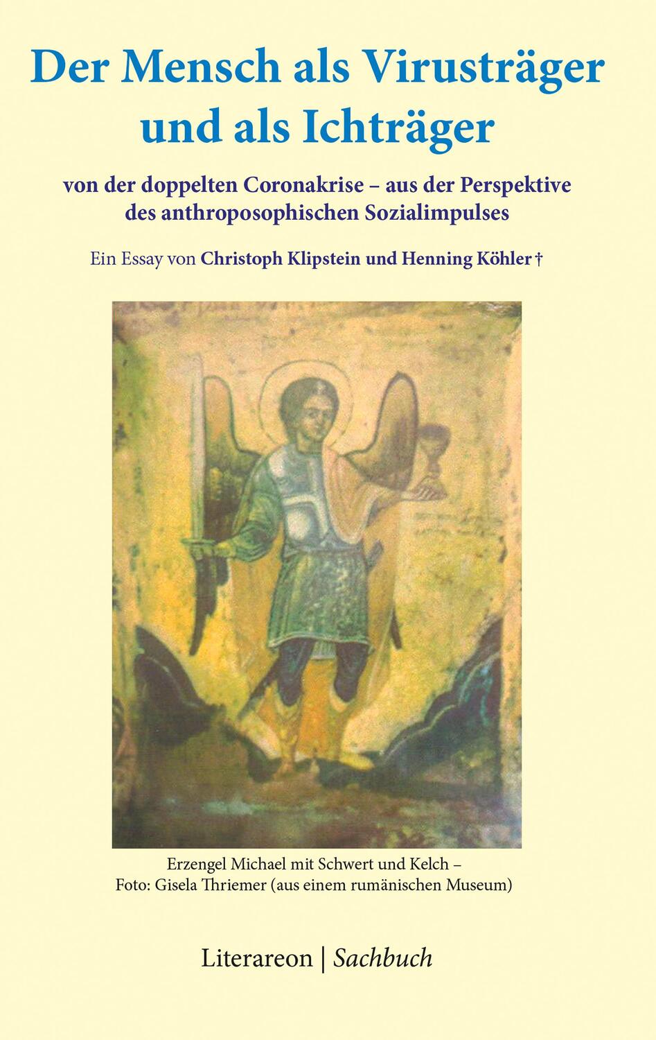 Cover: 9783831623617 | Der Mensch als Virusträger und als Ichträger | Christoph Klipstein