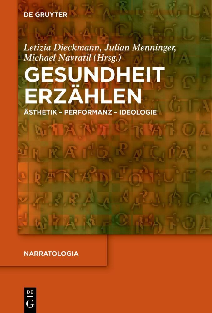 Cover: 9783110747898 | Gesundheit erzählen | Ästhetik - Performanz - Ideologie | Buch | VI