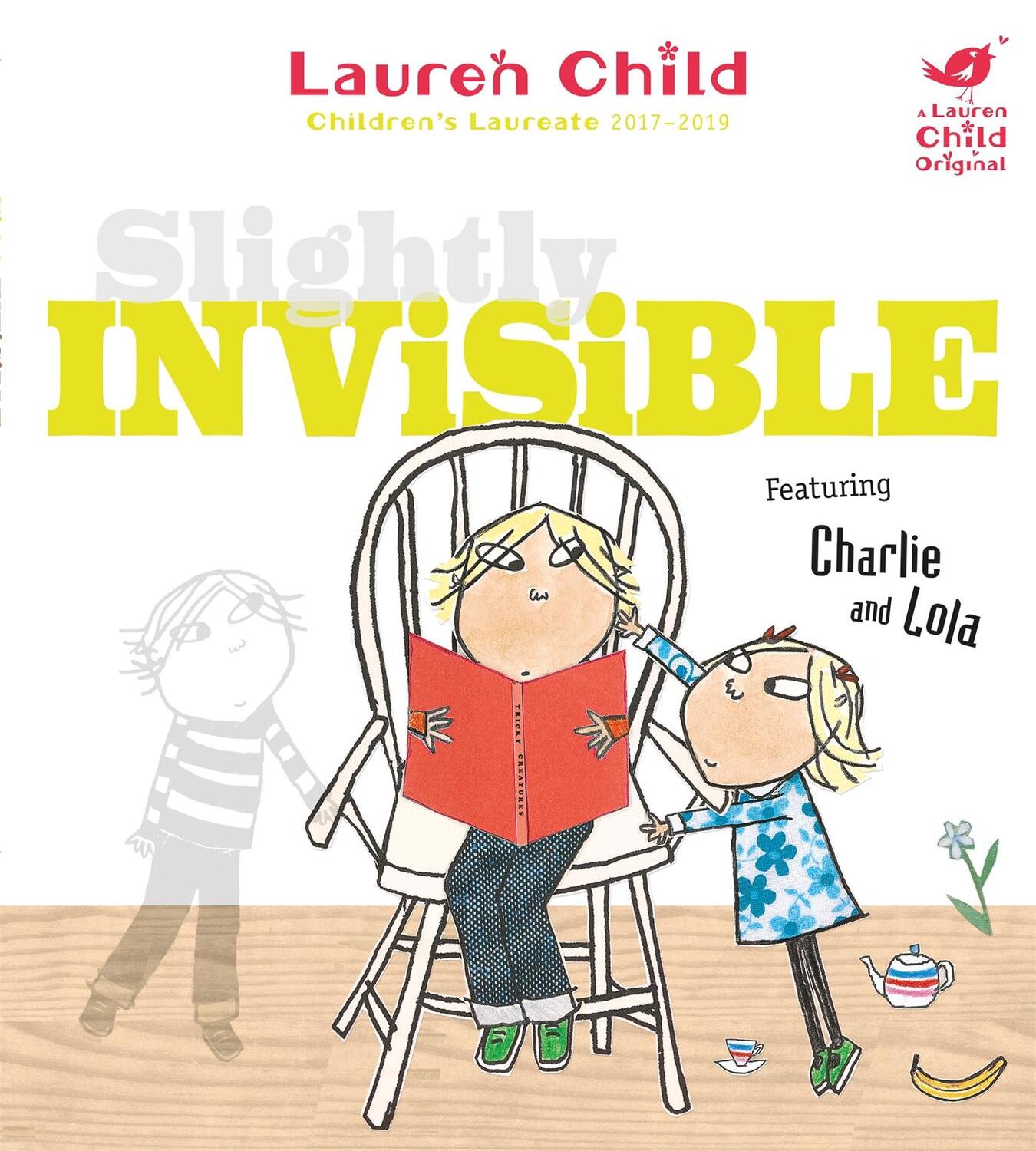 Cover: 9781408307922 | Charlie and Lola: Slightly Invisible | Lauren Child | Taschenbuch