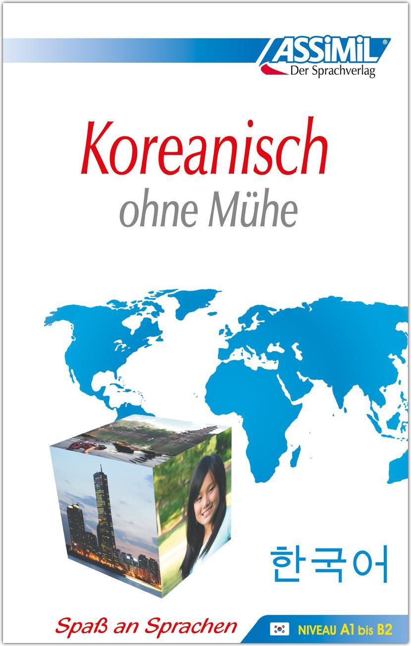 Cover: 9783896250353 | ASSiMiL Koreanisch ohne Mühe - Lehrbuch - Niveau A1-B2 | Assimil Gmbh
