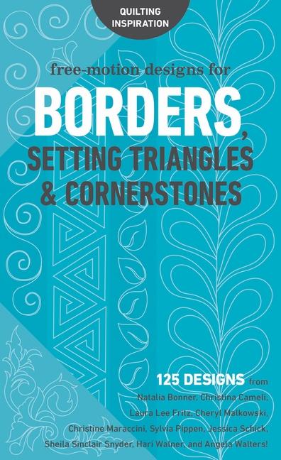 Cover: 9781617456275 | Free-Motion Designs for Borders, Setting Triangles &amp; Cornerstones